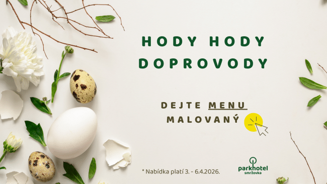 Baner Velikonoční nabídka v Parkhotelu Smržovka